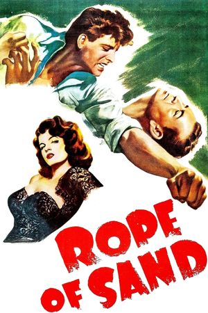 Rope of Sand's poster