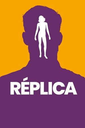 Replica's poster