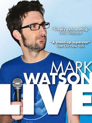 Mark Watson Live's poster