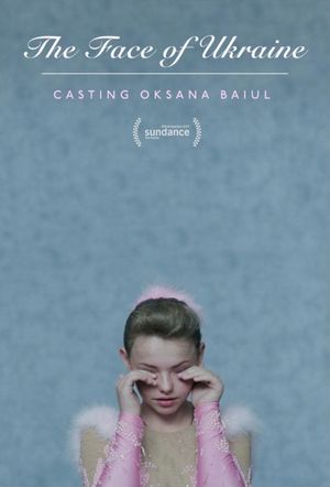 The Face of Ukraine: Casting Oksana Baiul's poster
