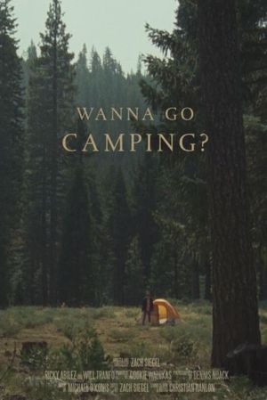 Wanna Go Camping?'s poster