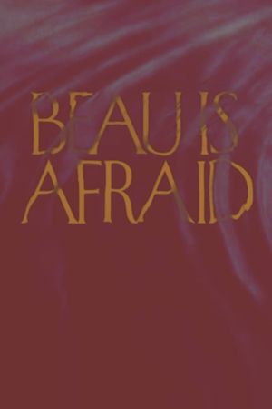 Beau Is Afraid's poster