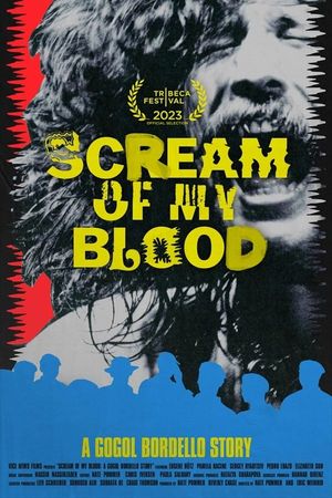 Scream of My Blood: A Gogol Bordello Story's poster