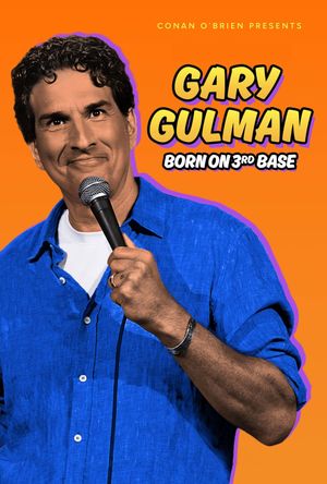 Gary Gulman: Born on 3rd Base's poster
