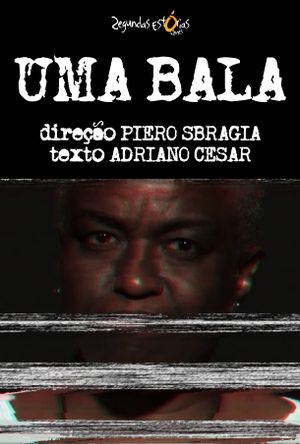 Uma Bala's poster