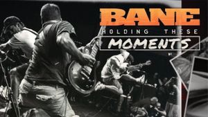 BANE: Holding These Moments's poster