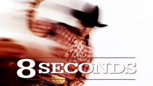 8 Seconds's poster