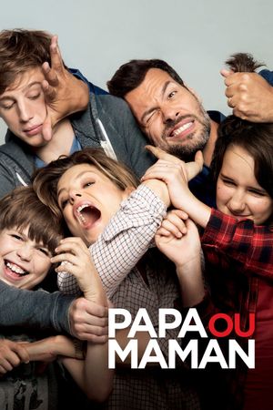 Daddy or Mommy's poster