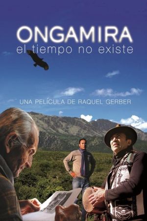 Ongamira - O tempo não existe's poster