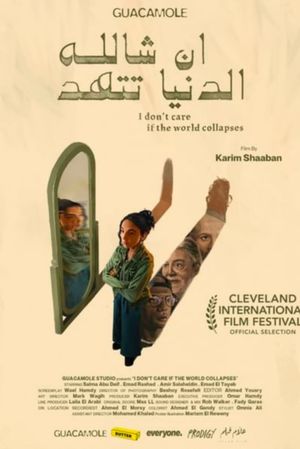 I Don't Care if the World Collapses's poster