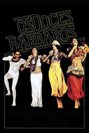 Os Doces Bárbaros's poster