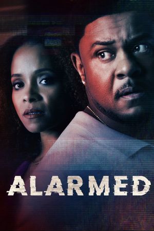 Alarmed's poster
