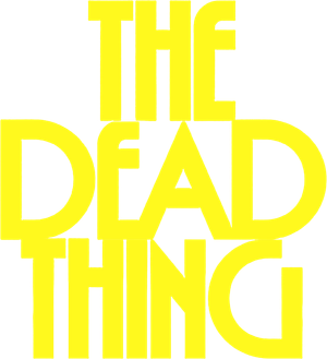 The Dead Thing's poster