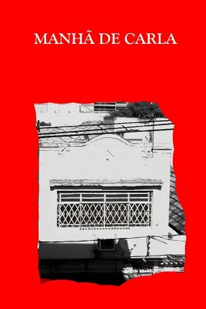 MANHÃ DE CARLA's poster