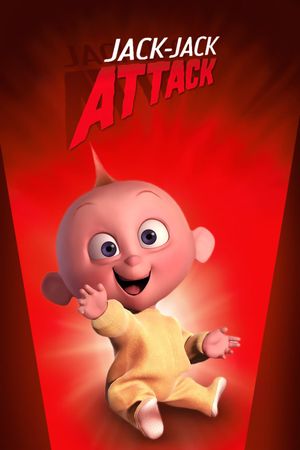 Jack-Jack Attack's poster