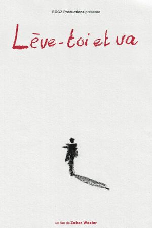 Lève-toi et va's poster