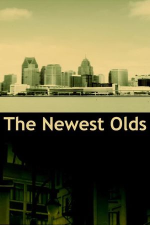 The Newest Olds's poster