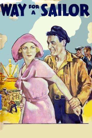 Way for a Sailor's poster