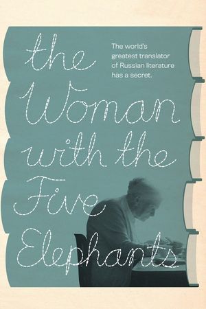 The Woman with the 5 Elephants's poster