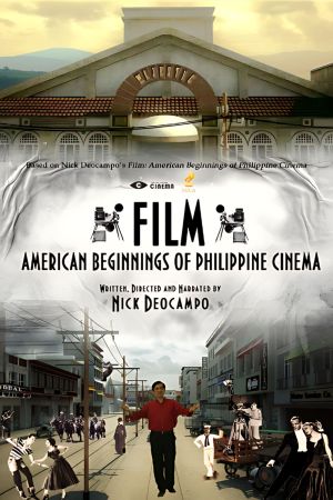 Film: American Beginnings of Philippine Cinema's poster
