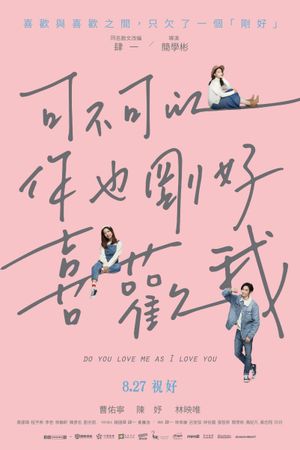 Do You Love Me As I Love You's poster