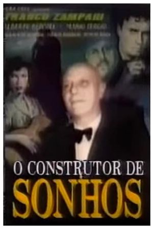 O Construtor de Sonhos's poster