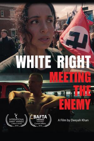 White Right: Meeting the Enemy's poster