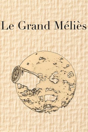 Le Grand Méliès's poster