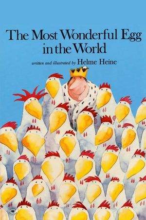 The Most Wonderful Egg in the World's poster
