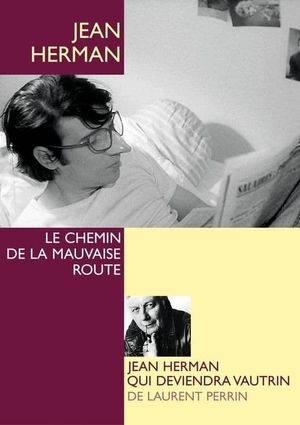 Le chemin de la mauvaise route's poster