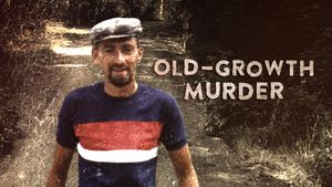 Old-Growth Murder's poster