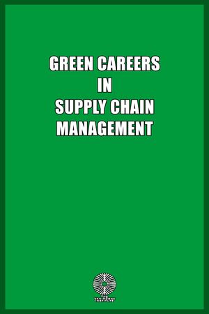 Green Careers in Supply Chain Management's poster