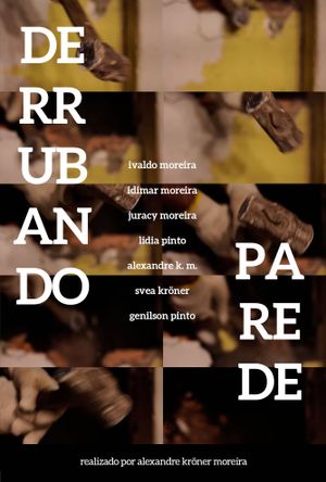 DERRUBANDO PAREDE's poster