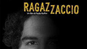 Ragazzaccio's poster