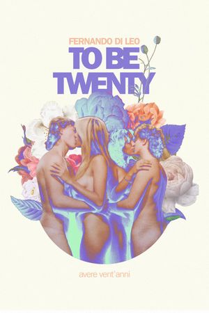 To Be Twenty's poster