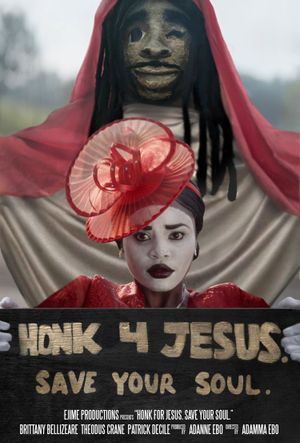 Honk For Jesus. Save Your Soul.'s poster