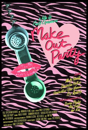 Make Out Party's poster