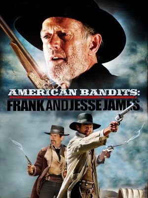 American Bandits: Frank and Jesse James's poster