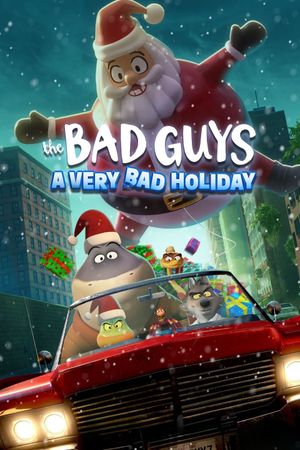 The Bad Guys: A Very Bad Holiday's poster