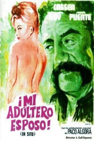 Mi adúltero esposo ('In Situ')'s poster