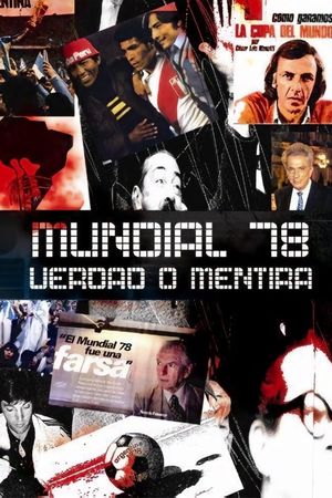 Mundial 78. Verdad o mentira's poster
