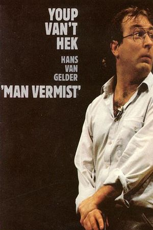 Youp van 't Hek: Man vermist's poster