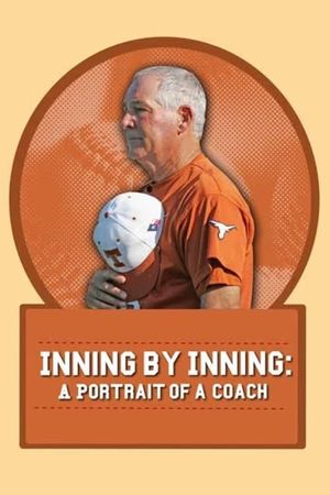 Inning by Inning: A Portrait of a Coach's poster