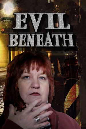 Evil Beneath's poster