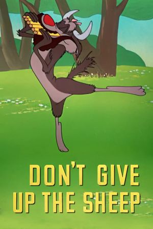 Don't Give Up the Sheep's poster