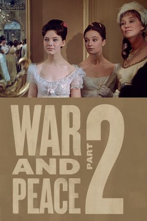 War and Peace, Part II: Natasha Rostova's poster