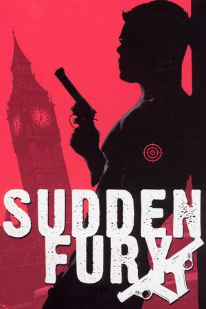 Sudden Fury's poster