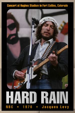 Bob Dylan: Hard Rain's poster