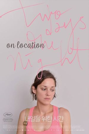 Two Days, One Night: On Location's poster