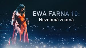 Ewa Farna 10: Neznámá známá's poster